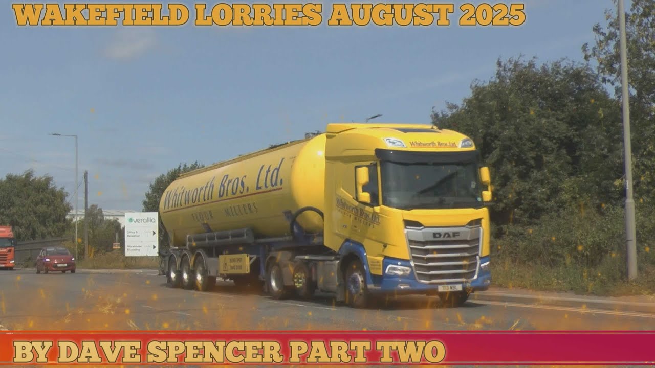 5528 WAKEFIELD LORRIES AUGUST 2025 BY DAVE SPENCER
