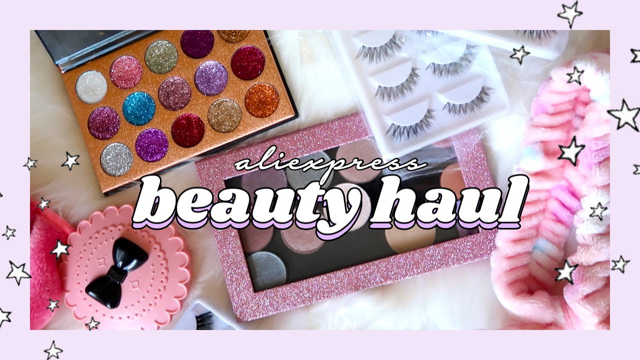 ALIEXPRESS BEAUTY HAUL ♡ makeup, eyelashes + MORE!