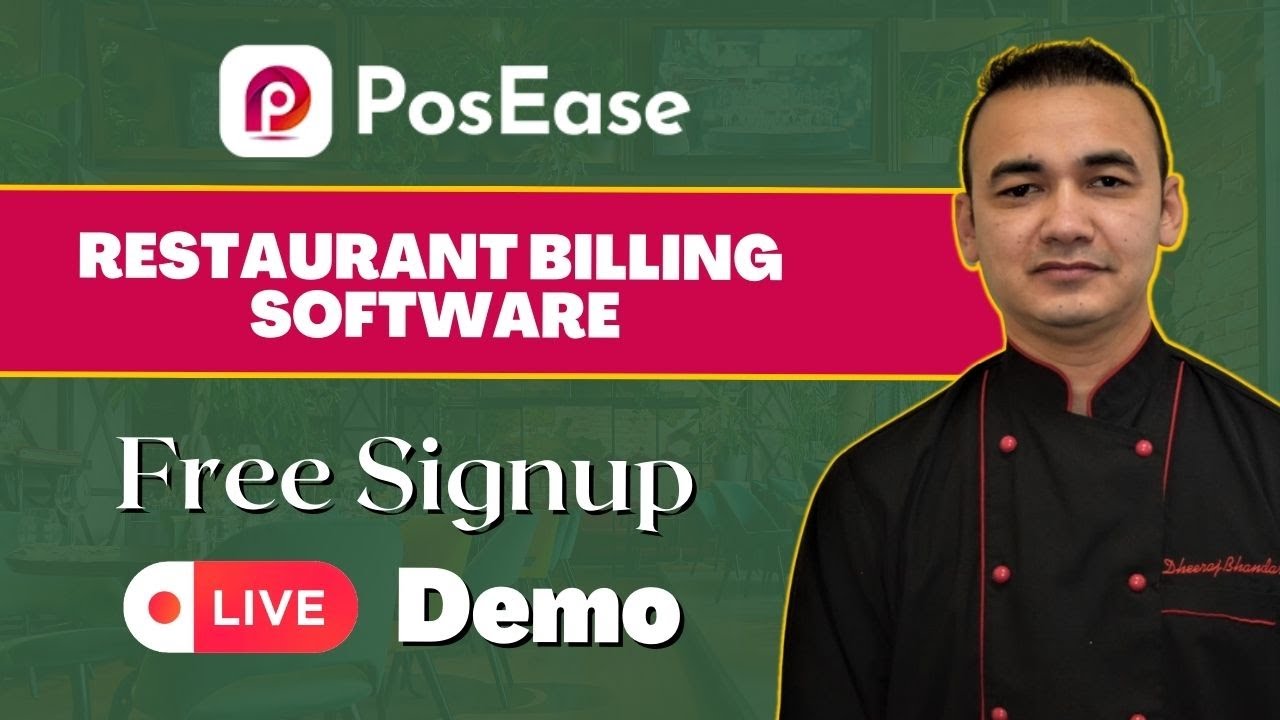 POSEASE Restaurant Billing Software Simple and Easy To Use |Restaurant Billing Software Free of Cost
