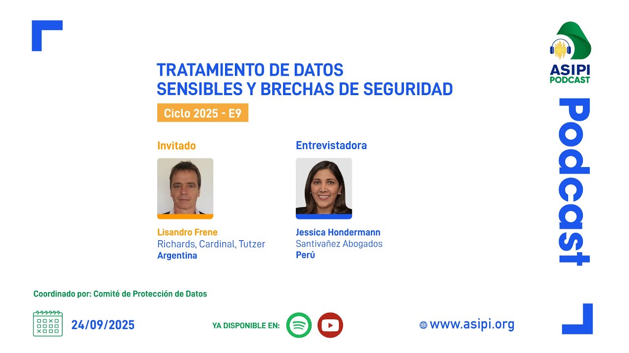 ASIPIPodcast - Tratamiento de datos sensibles y brechas de seguridad -