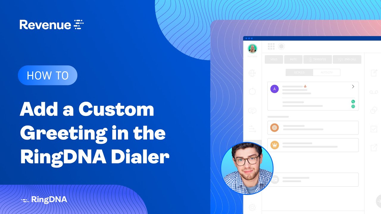 How to Add a Custom Greeting in the RingDNA Dialer