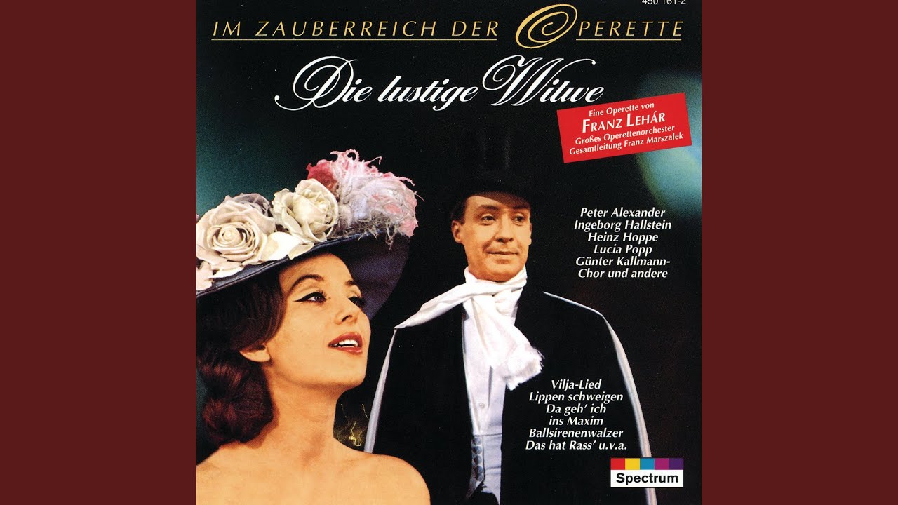 Lehár: The Merry Widow (Die lustige Witwe) / Act 3: Grisettenlied