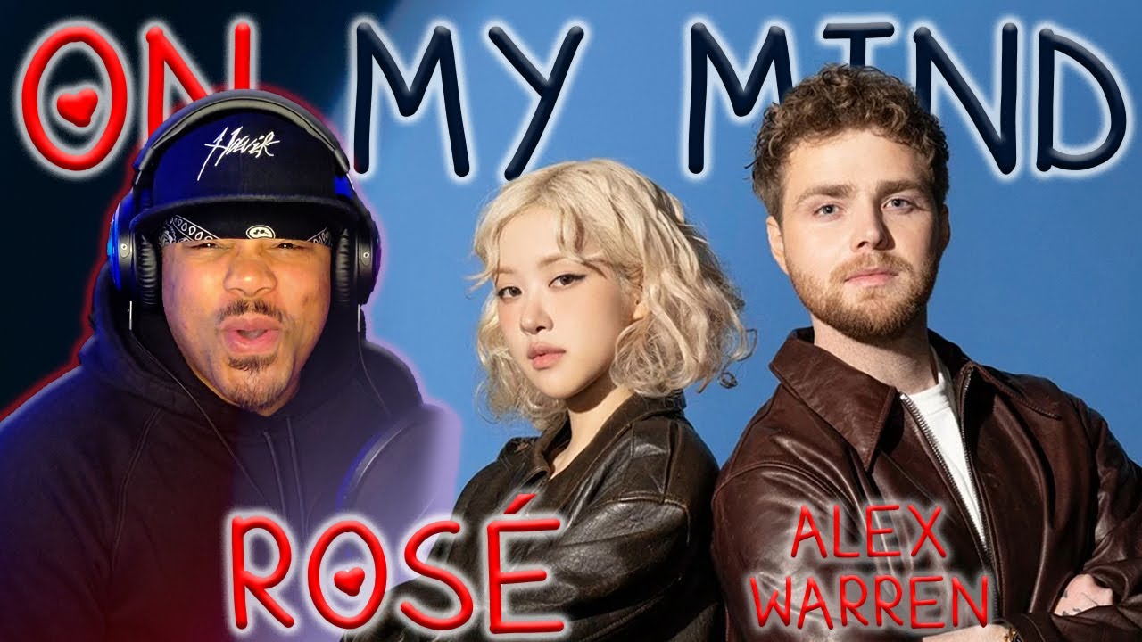 ROSÉ IS ANGELIC!!!! | On My Mind (Official Music Video) | ROSÉ | ALEX WARREN | Reaction | COMMENTARY