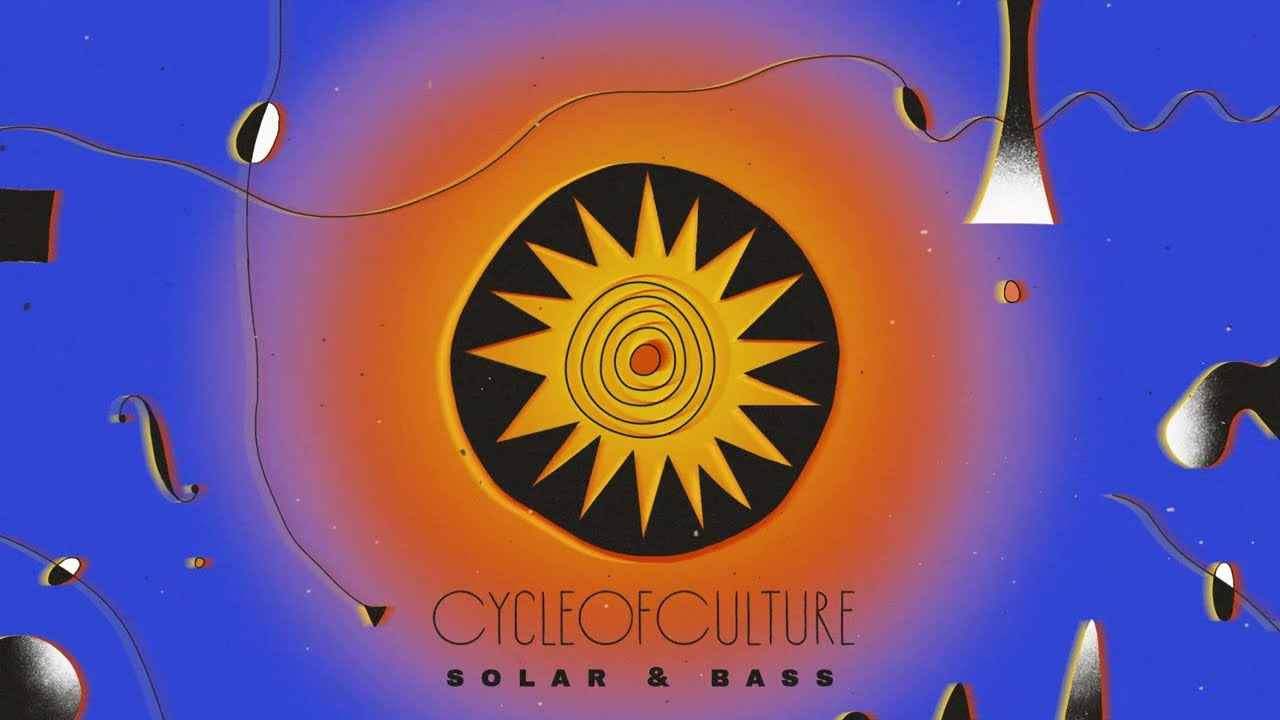 Cycle of Culture - Solar & Bass