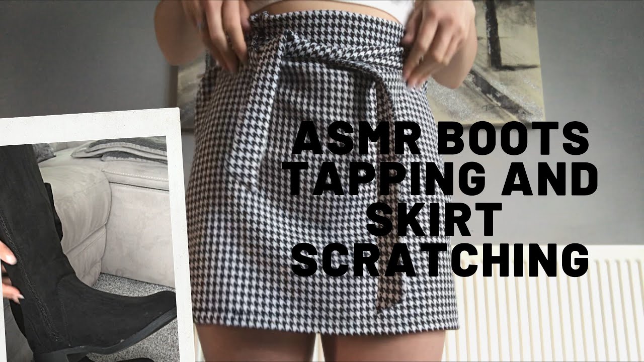 ASMR TAPPING AND SCRATCHING ON BOOTS AND LOOSE SKIRT (No talking) *Stu’s CV