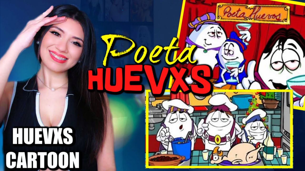 REACCIONANDO POR PRIMERA VEZ A HUEVOCARTOON | POETAS HUEVOS (PARTE 1, 2, 3 Y 4)
