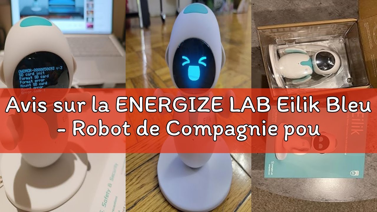 Avis sur la ENERGIZE LAB Eilik Bleu - Robot de Compagnie pour Les Enfants et Les Adultes : Votre Par