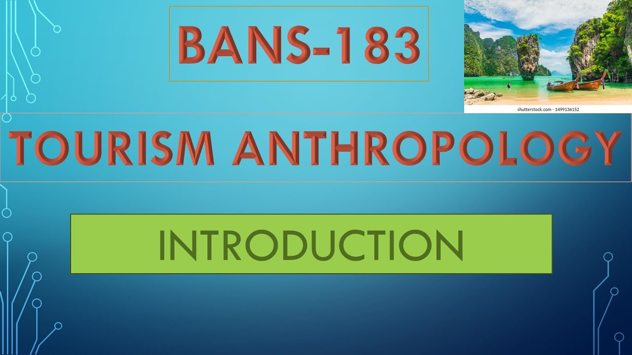 IGNOU TOURISM ANTHROPOLOGY BANS 183 UNIT 1 , PART-1