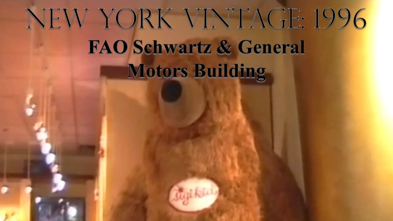 New York Vintage (1996) - FAO Schwarz & General Motors Building