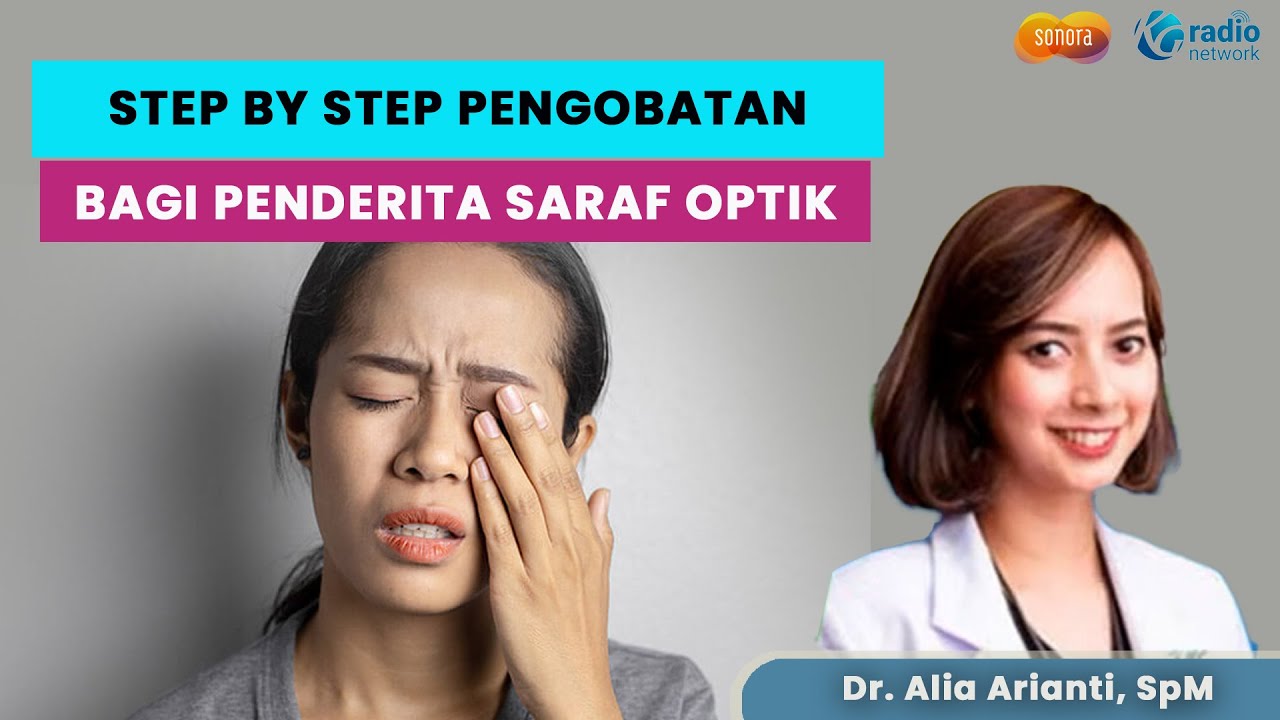 PENGOBATAN BAGI PARA PENDERITA SARAF OPTIK