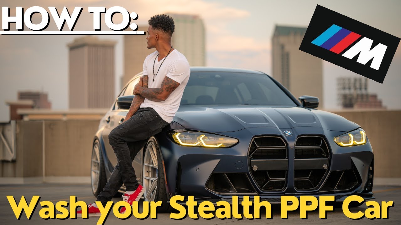 How to Clean a Stealth PPF Car: TIPS and TRICKS