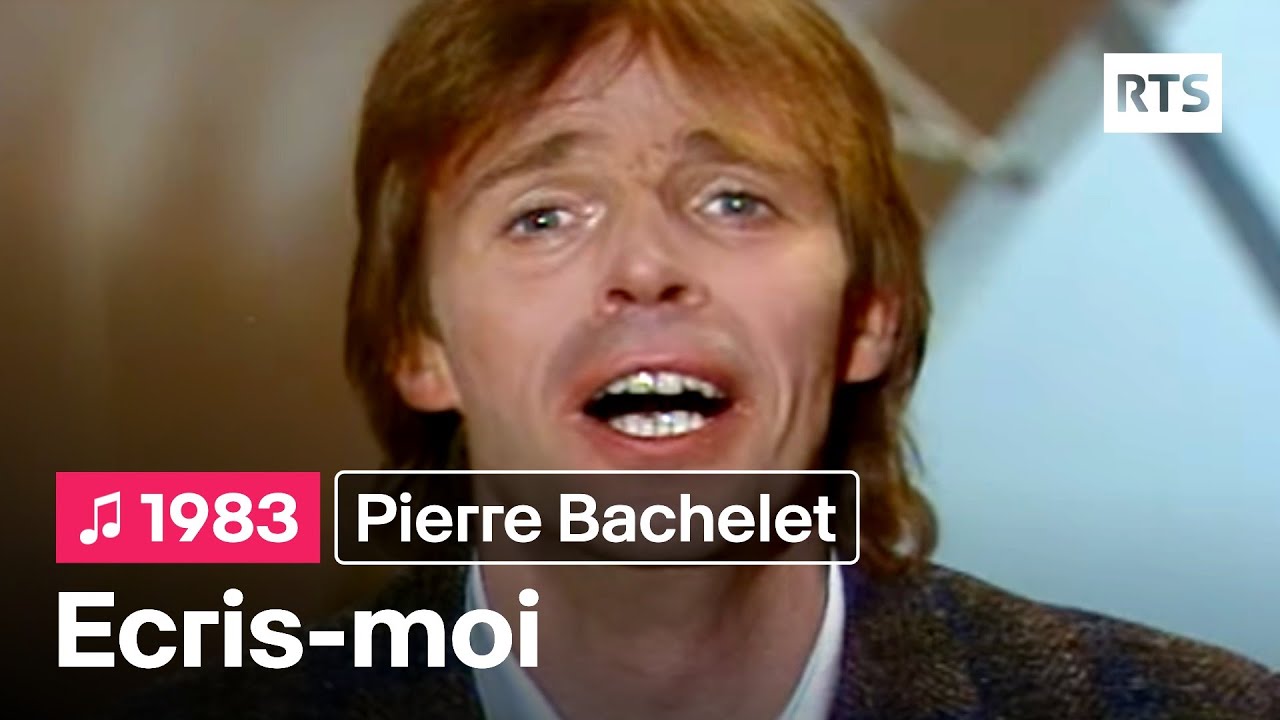 Pierre Bachelet - Ecris-moi (1983)