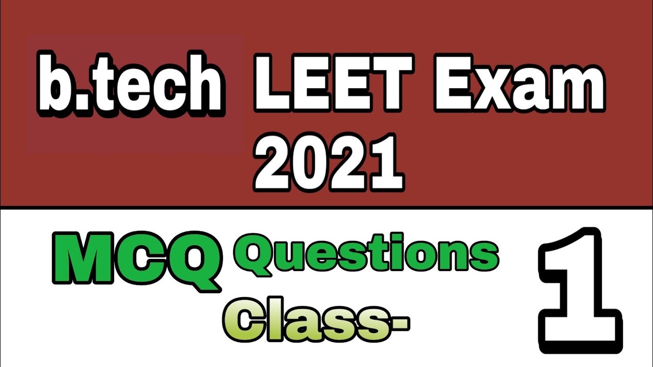 BTech lateral entry test/ LEET MCQ 10 questions. Video 01