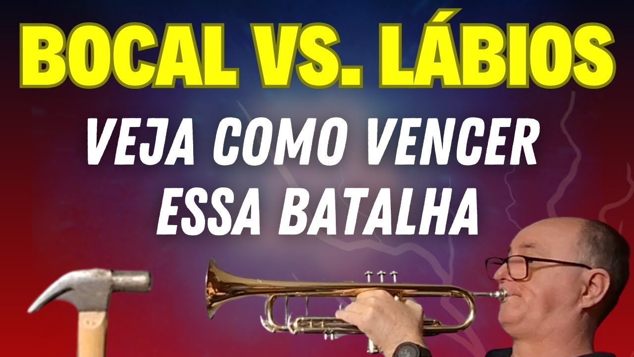 GANHE A LUTA! Reduza a Pressão no Bocal do Trompete