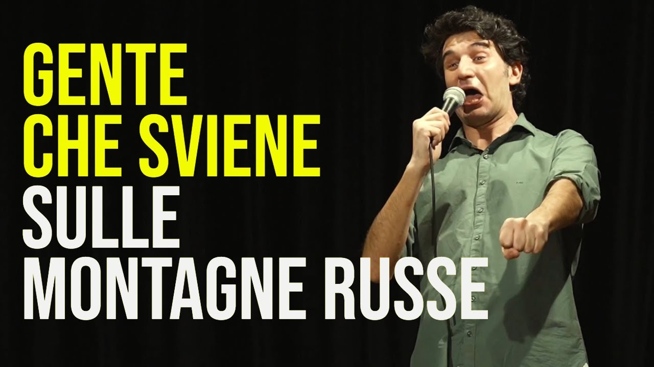 SVENIRE SULLE MONTAGNE RUSSE – Stand Up Comedy | Edoardo Confuorto