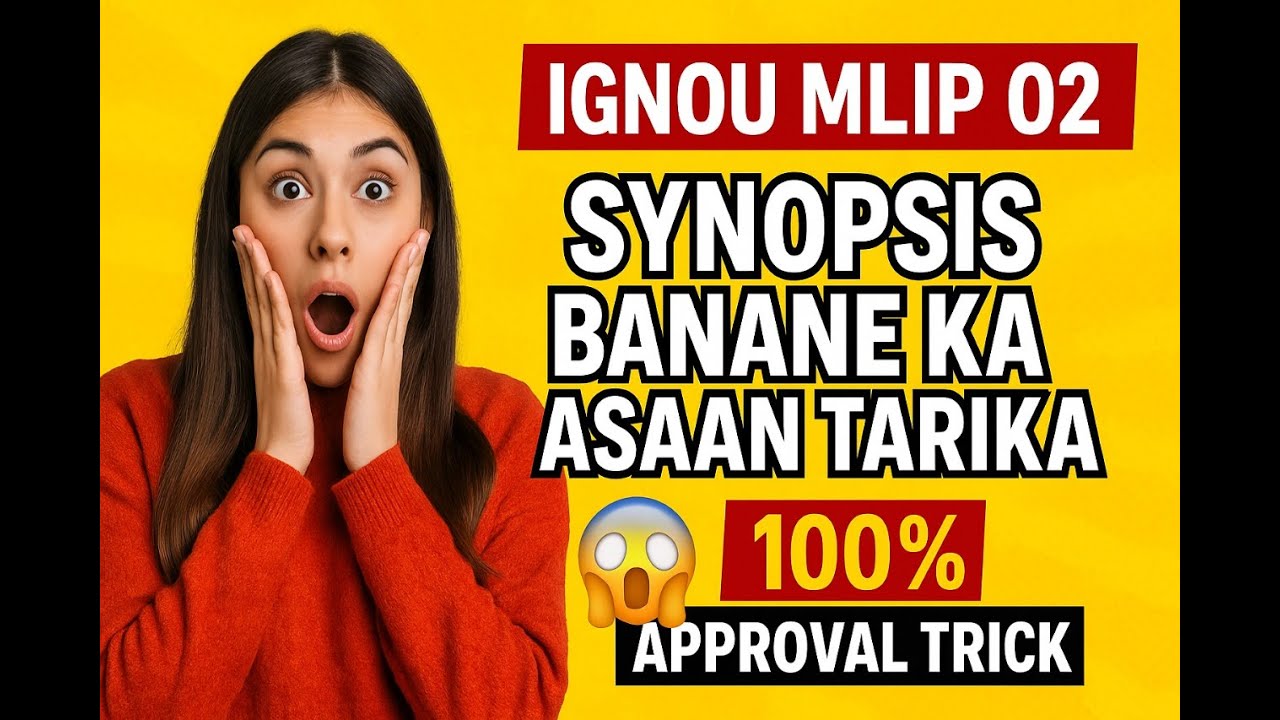 IGNOU MLIP 02 Project Synopsis Explained in Simple Way
