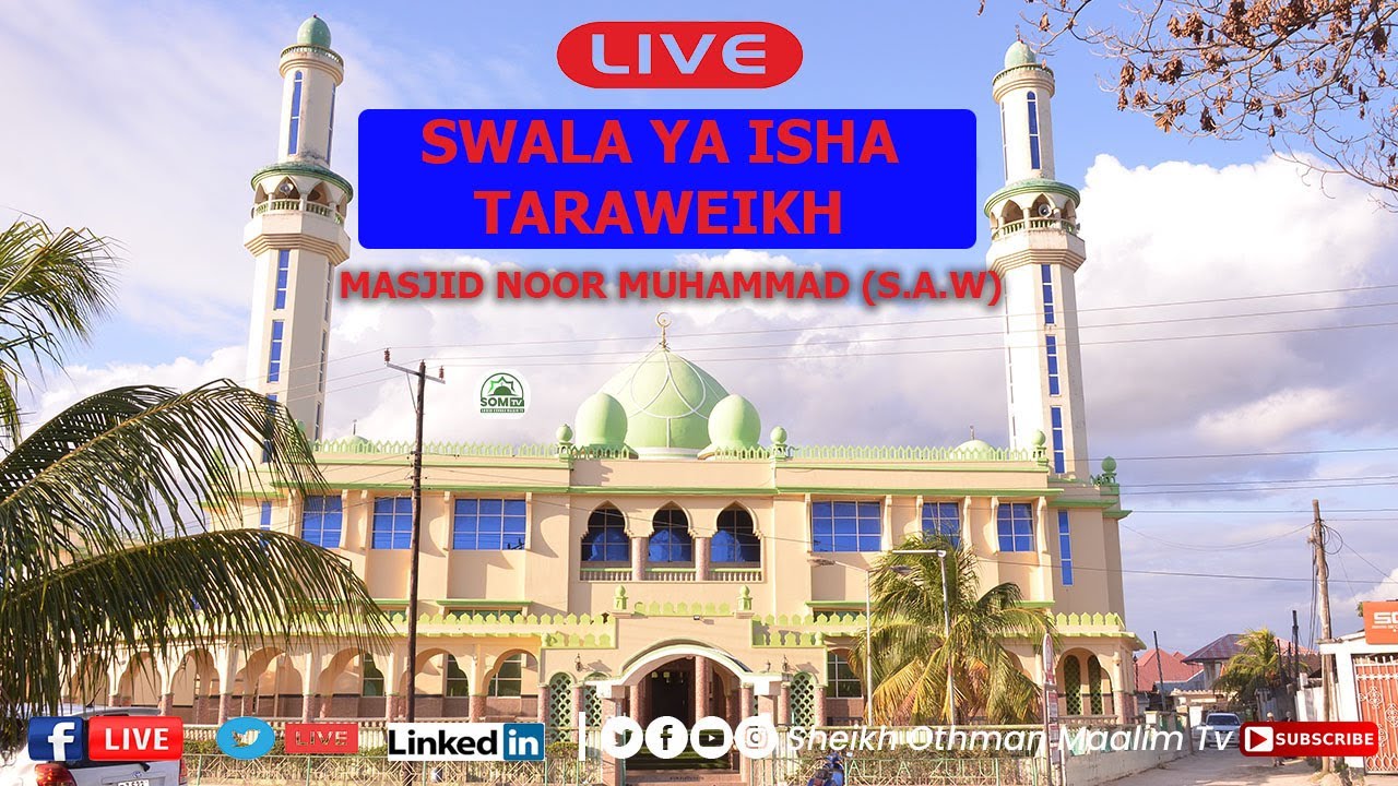 LIVE :🔴SWALA TARAWEIKH KUTOKA MASJID NOOR MOHAMMAD {S A W } KWA MCHINA MWANZO ZANZIBAR