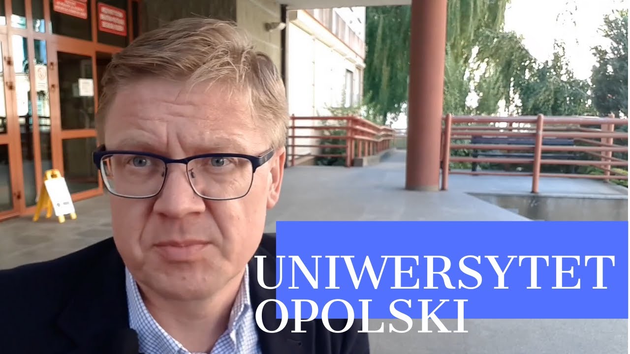 Uniwersytet Opolski - University of Opole, Poland