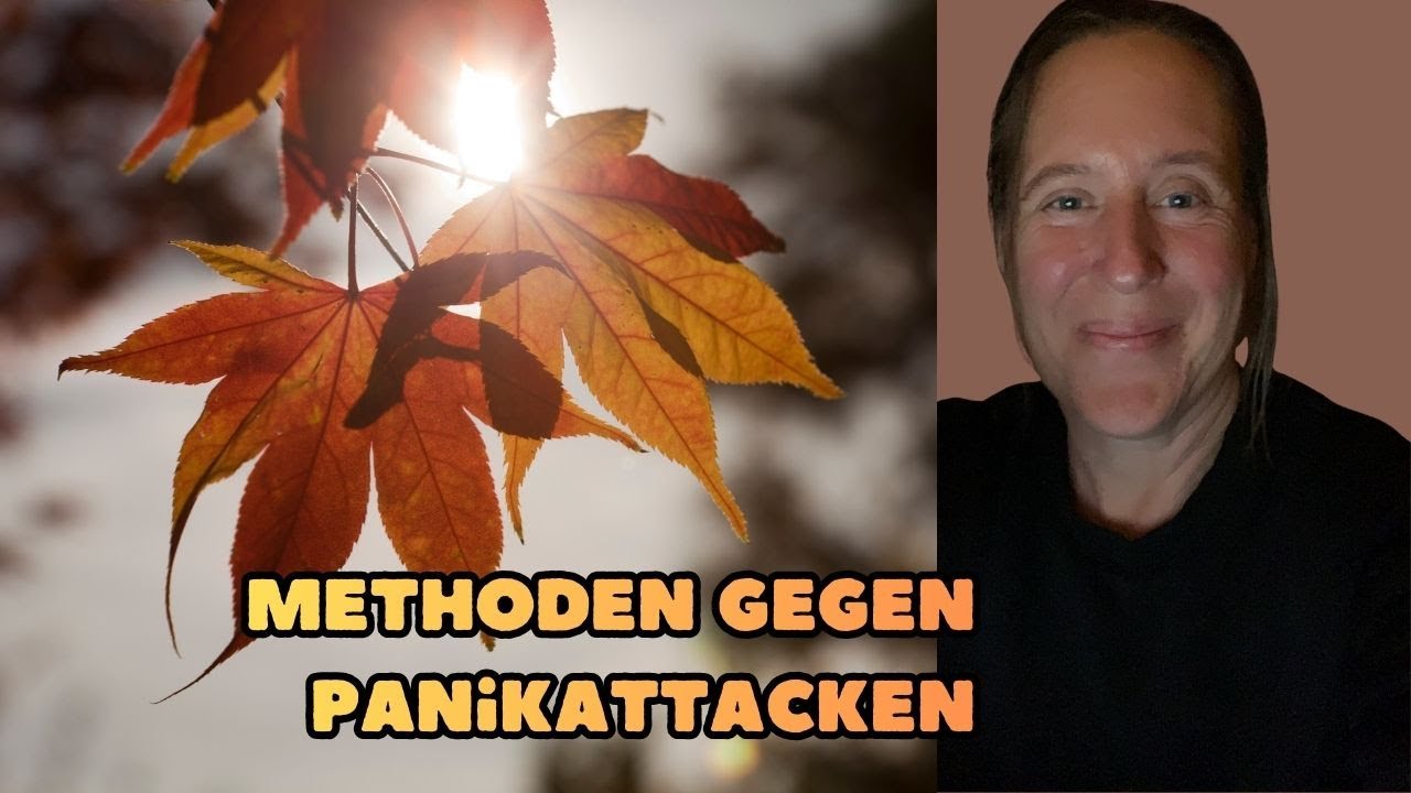 Methoden gegen Panikattacken -- neue, zweite Version