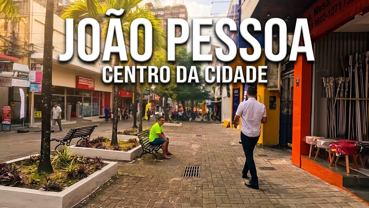 JOÃO PESSOA, Paraíba: Passeio pelas Ruas do Centro da Cidade | Walking Tour 4K