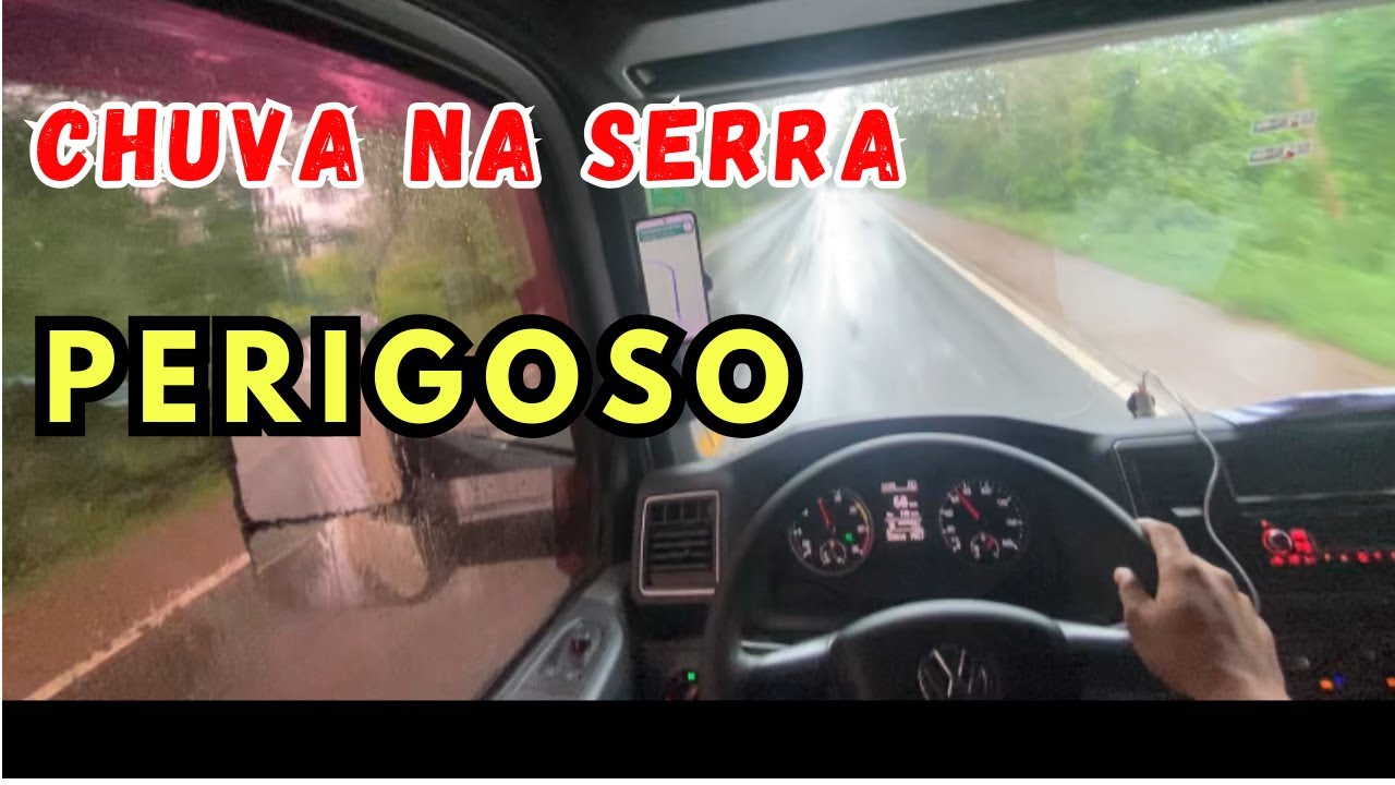 DESCENDO A SERRA DEBAIXO DE CHUVA TENSÃO TOTAL NA ESTRADA