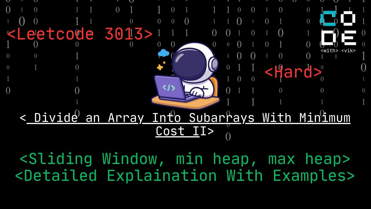 leetcode 3013 | Divide an Array Into Subarrays With Minimum Cost II | Hard | Sliding window | heaps