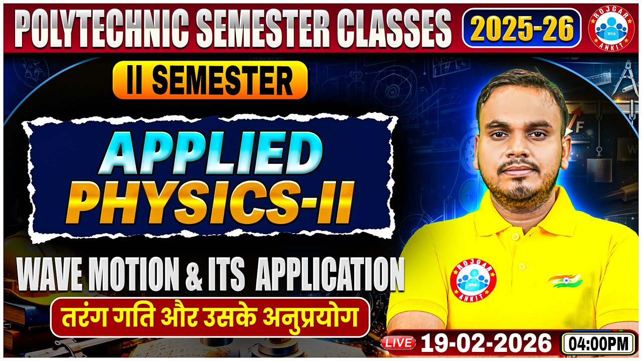 UP Polytechnic Physics 2 Class | Wave Motion | Polytechnic 2nd Sem Applied Physics 2 Class