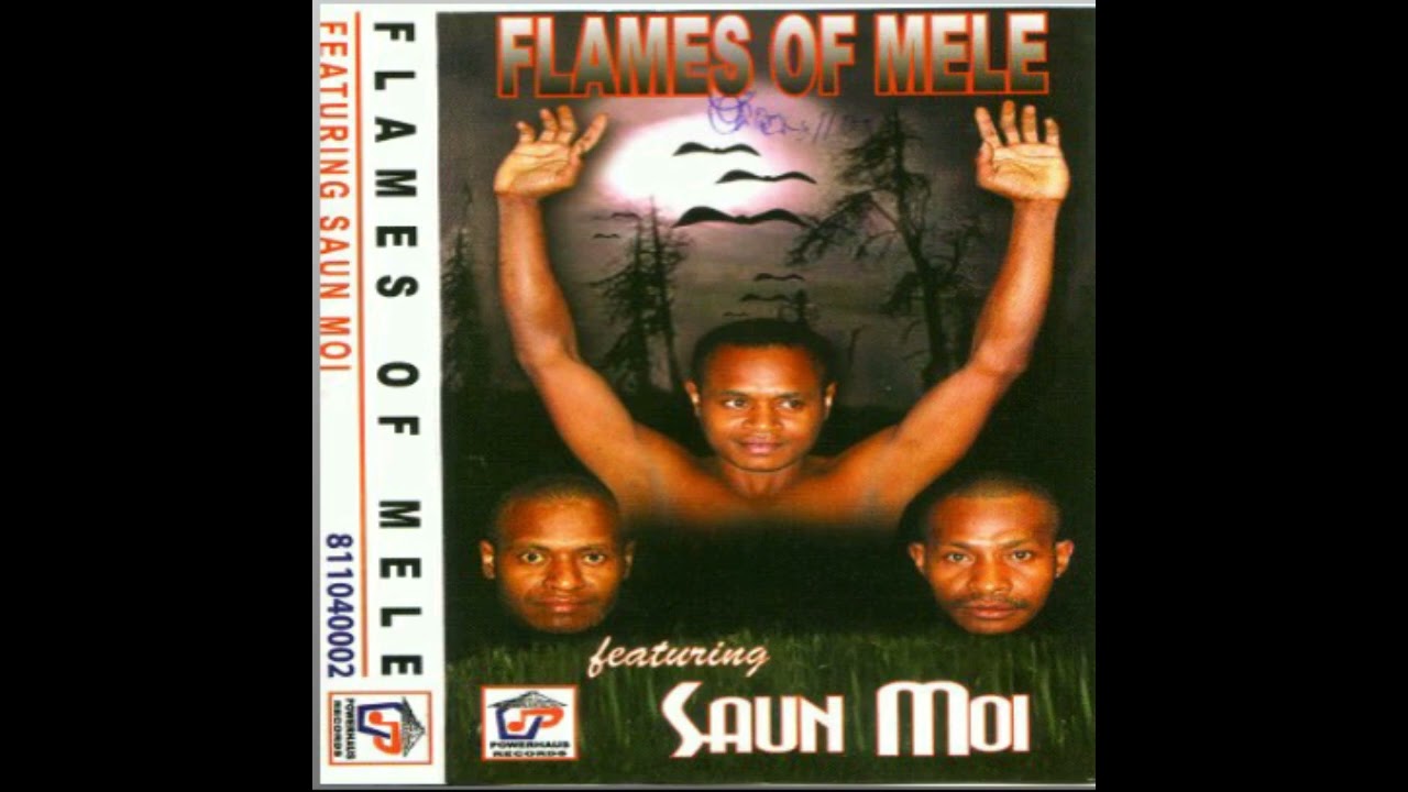 Flames of Mele Feat. Saun Moi-- Kalabus (PNG Music)
