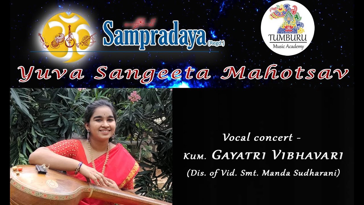 Yuva Sangeet - Kum Gayatri Vibhavari