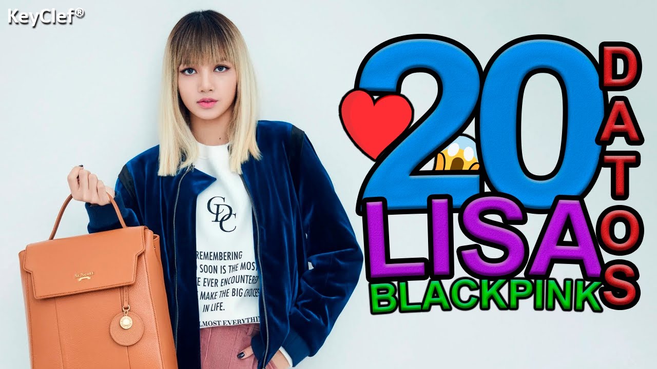 20 Curiosidades sobre Lisa de BlackPink que No Sabías | ¡La Última te Sorprenderá!