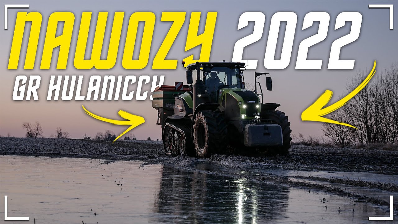 ✩ 🇵🇱 Nawozy 2022 GR HULANICCY 🇵🇱 ✩ Terra Trac w Wodzie?! ✩ Pierwsze Nawozy Na Warmii ✩