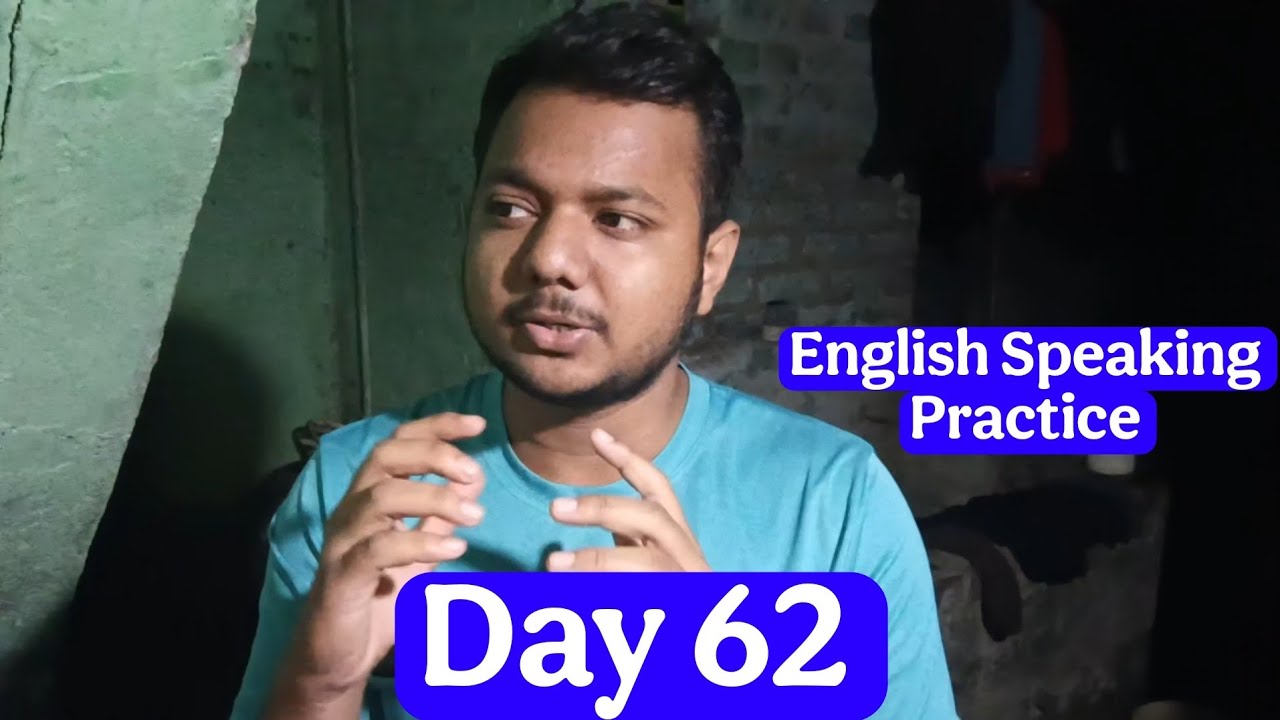 Day 62 | Attempt 4 To Be Consistent | Daily English Speaking Challenge | English Trash Bin
