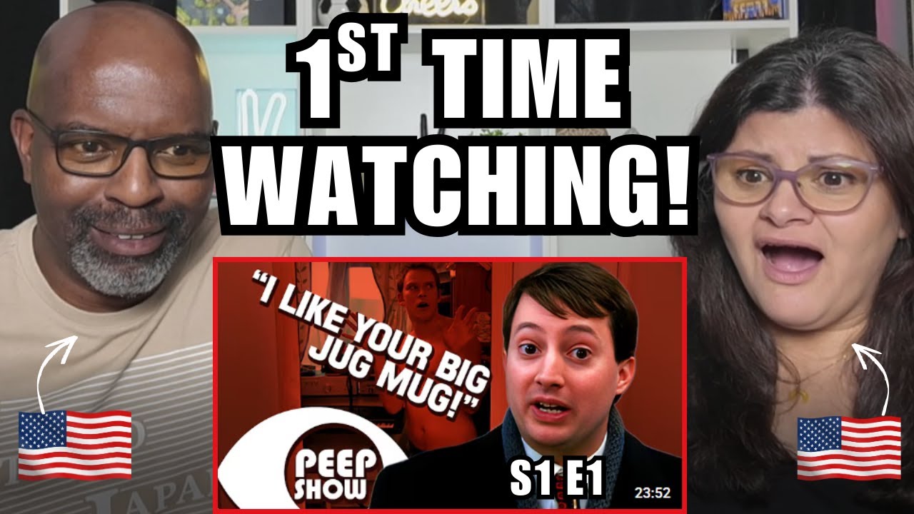 Our First Time Watching PEEP SHOW S1E1 | Let's GOO!