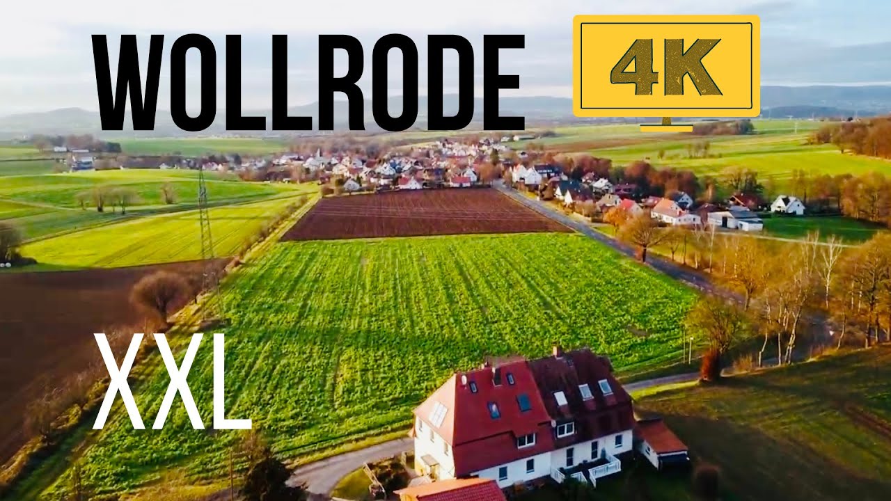Wollrode in 4K erleben (LongLongversion)/(Ultra HD)