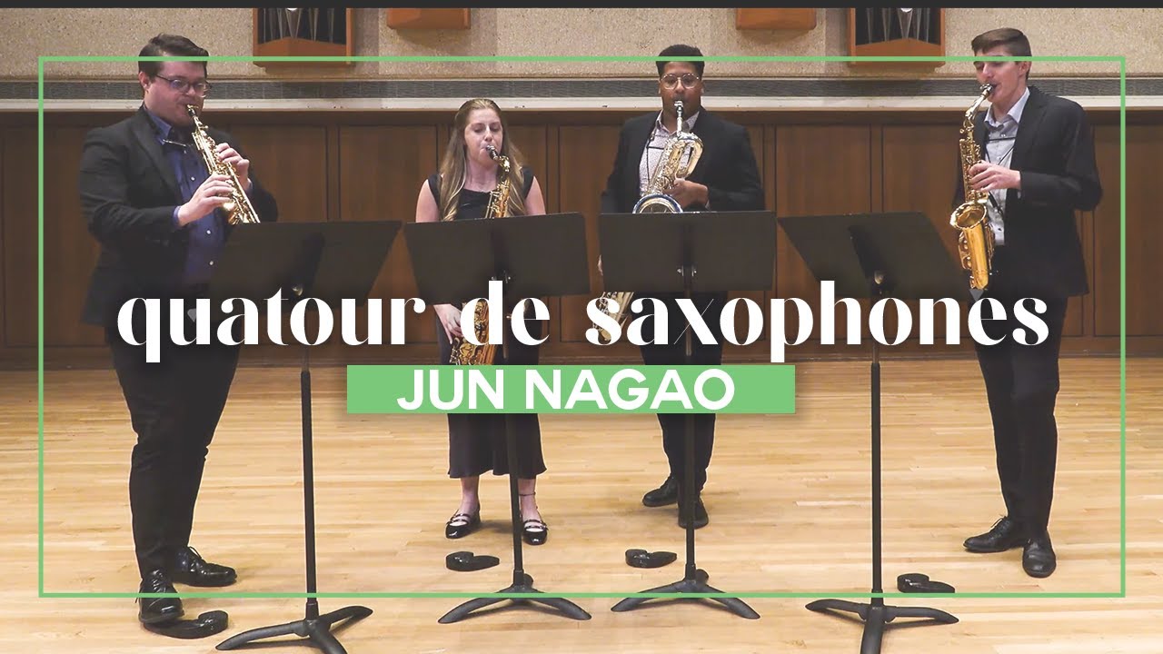 Quatuor De Saxophones | Jun Nagao