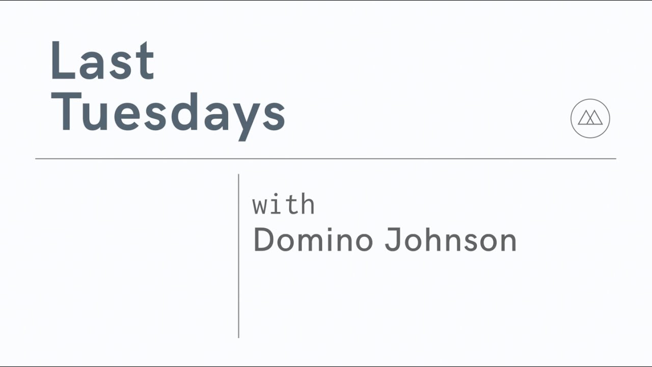 Last Tuesdays | Domino Johnson | Chris Brown - Indigo