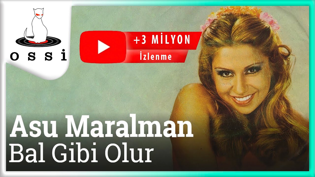 Asu Maralman - Bal Gibi Olur