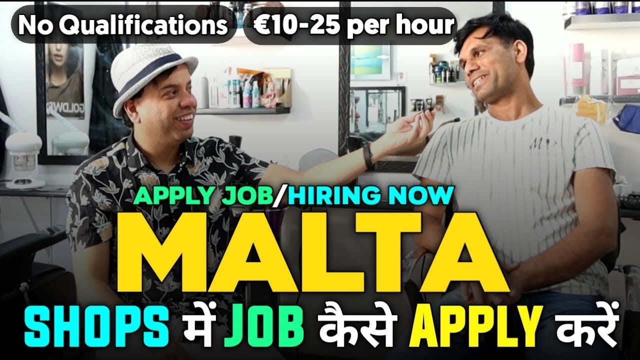 MALTA SHOP JOBS FOR INDIAN & PAKISTANI | MALTA SALON JOBS | MALTA JOBS FOR INDIAN & PAKISTANI