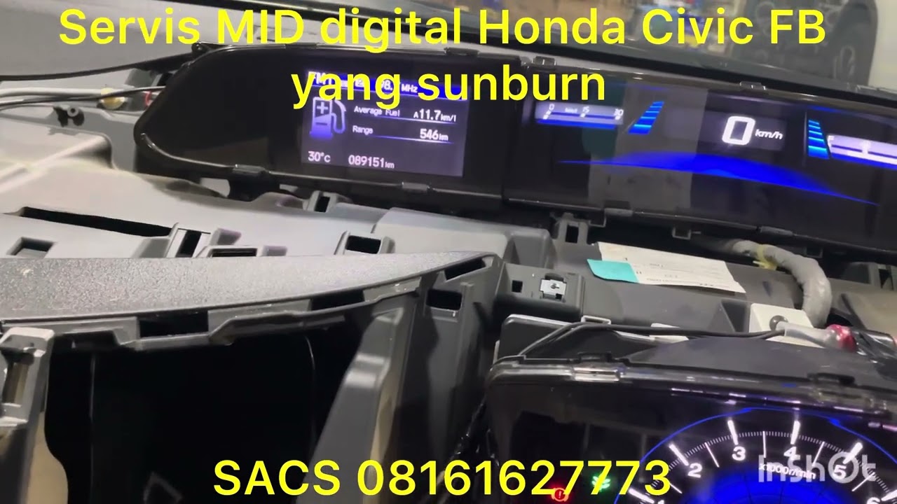 Servis MiD TFT Honda Civic FB yang sunburn 