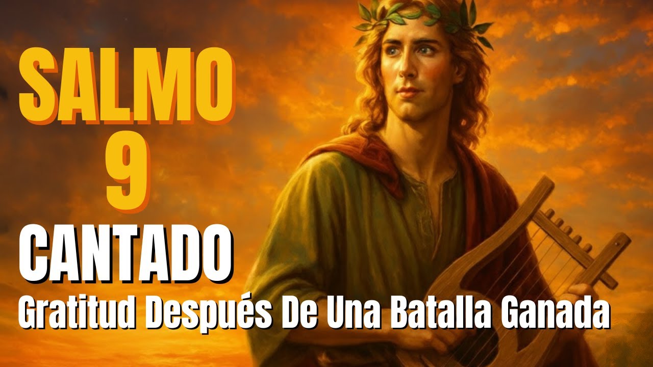 🏆 ¡PROCLAMA TU VICTORIA! El Salmo 9 para dar GRACIAS y ver caer a tus ENEMIGOS