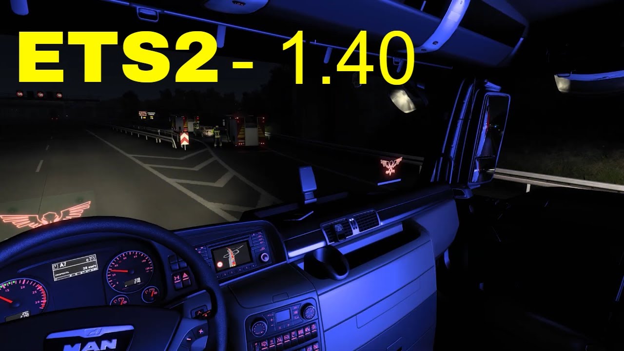 EURO TRUCK SIMULATOR 2 Beta 1.40 Ночной рейс по Германии