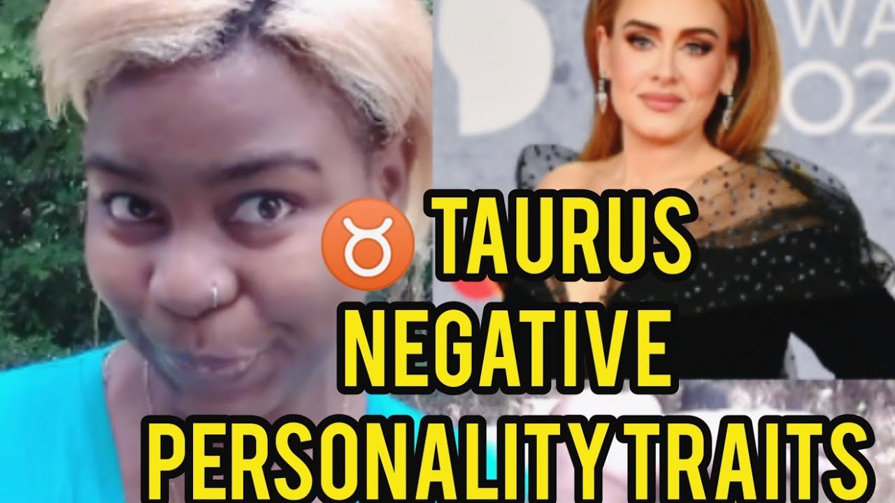 [The DARK side of] ♉ Taurus negative personality traits