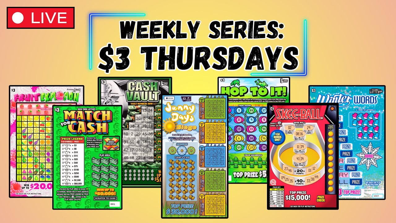 WEEKLY SERIES: $3 THURSDAY 🍀 SCRATCH OFF LOTTERY TICKETS FROM MULTIPLE STATES