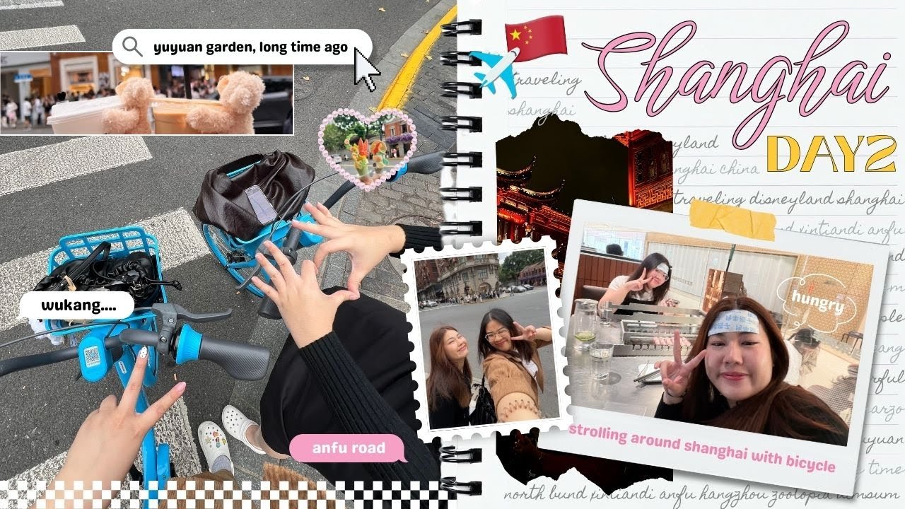 2025 Shanghai Vlog Day 2 🇨🇳✨ | strolling around shanghai with bicycle 🚲🫶🏻