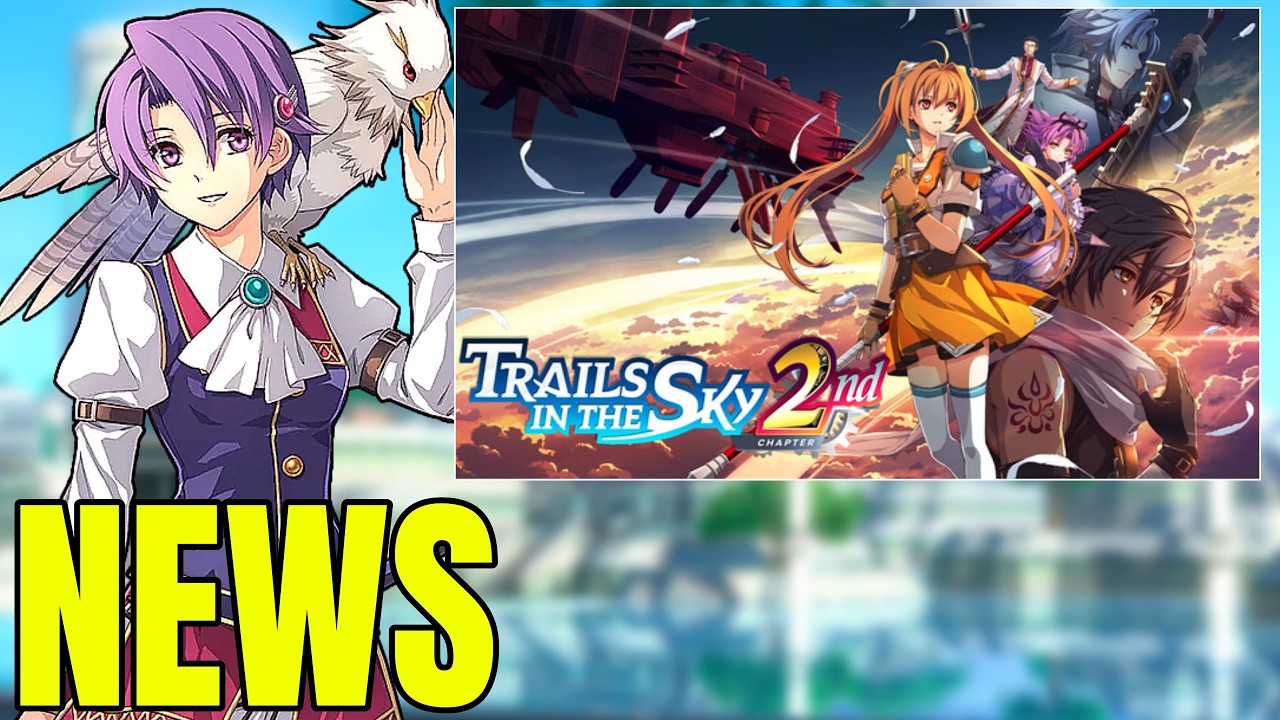 НОВОСТИ Trails in the Sky the 2nd Chapter | В 1,5 раза больше и не только