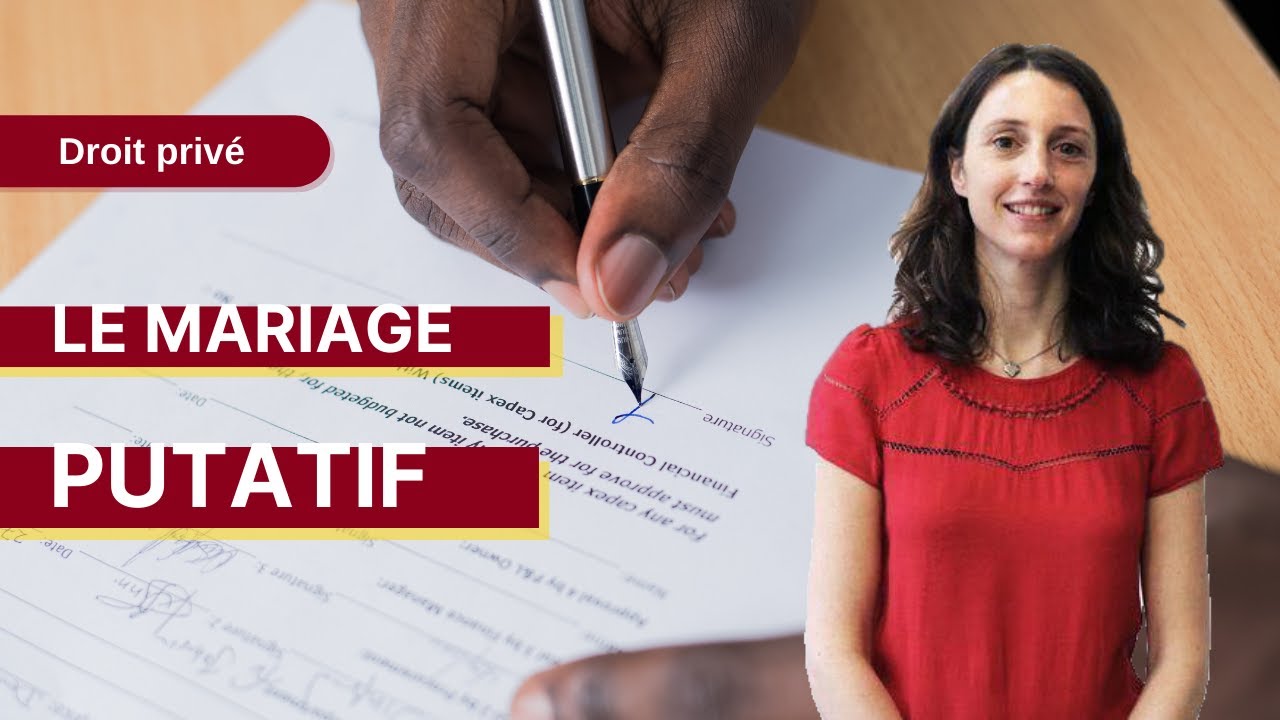 Droit privé : Le mariage putatif