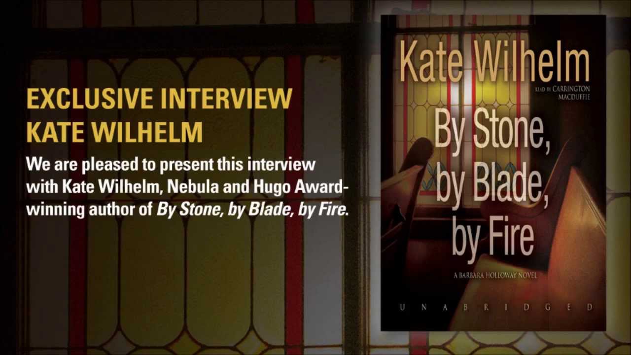 Kate Wilhelm talks about her Barbara Holloway mysteries, the book industry, and e-books