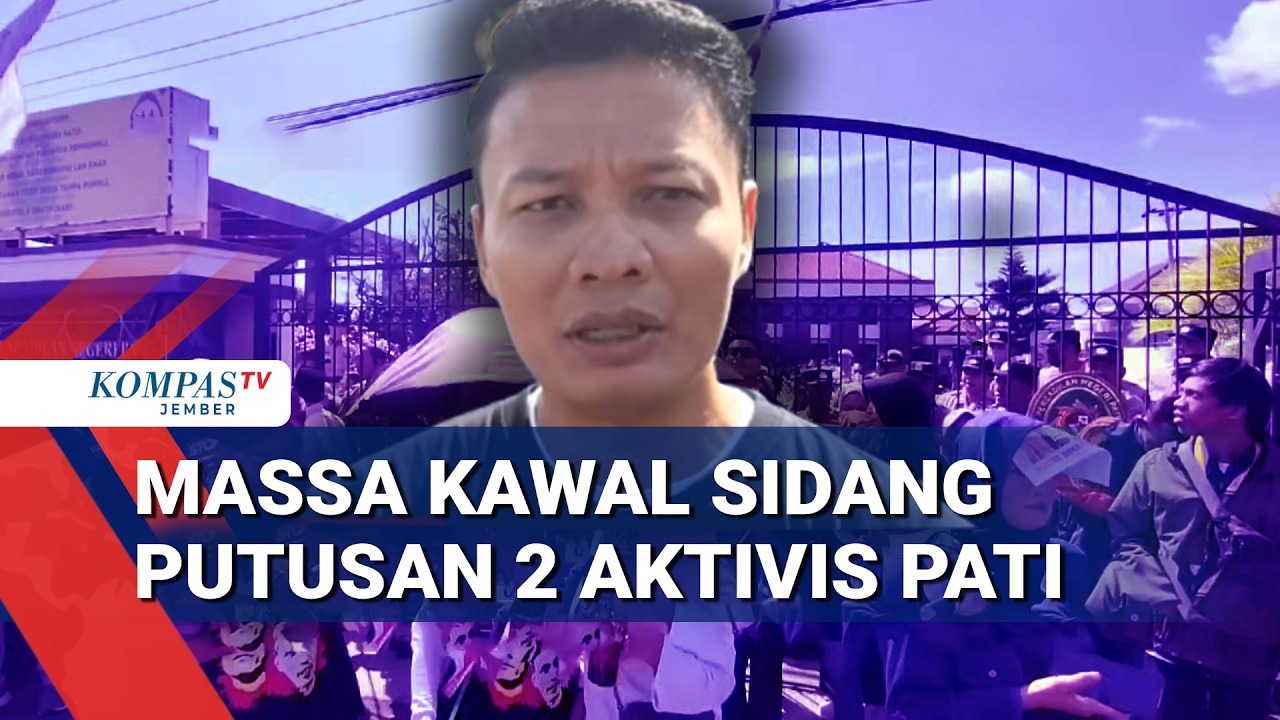 Aliansi Masyarakat Pati Kawal Sidang Putusan Dua Aktivis