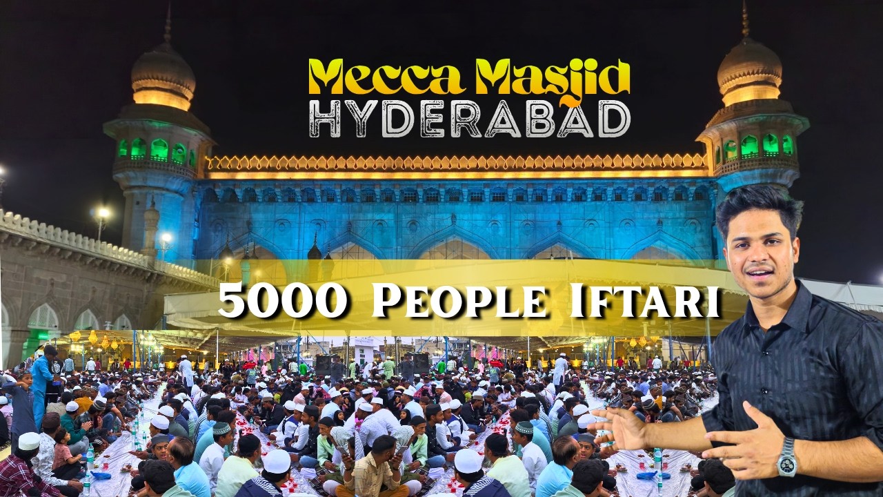 IFTAR in One of The Largest Masjid in India | Mecca Masjid Hyderabad