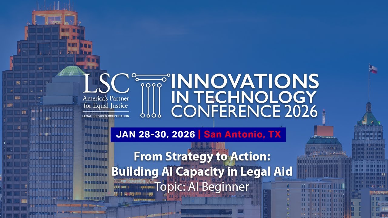 From Strategy to Action: Building AI Capacity in Legal Aid